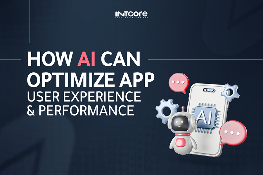 How AI Can Optimize App Performance and User Experience (UX) in 2026 