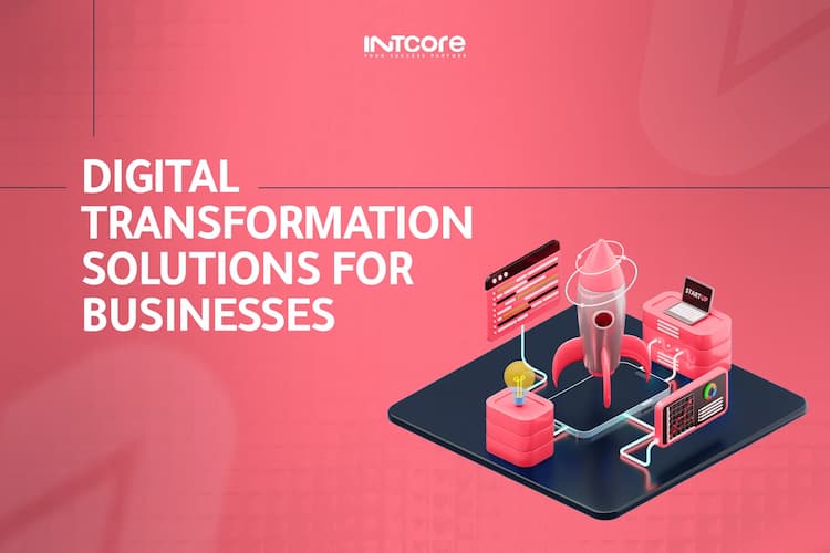Digital Transformation Solutions for Businesses: A Practical Guide to Growth in 2026 